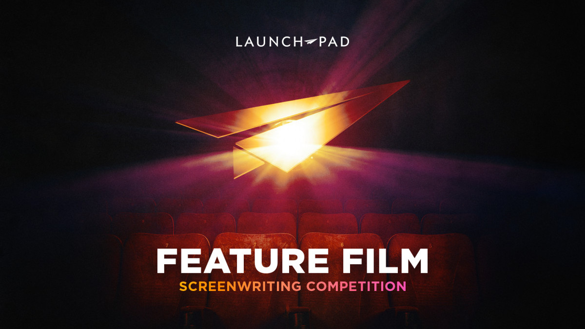 Launch Pad Feature Competition (10th Annual) - Coverfly